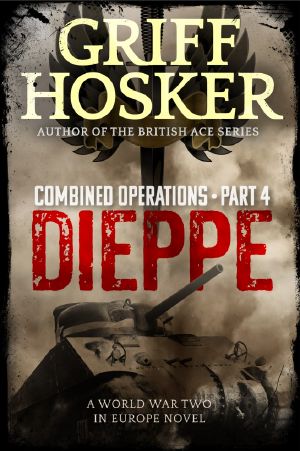 [Combined Operation 04] • Dieppe